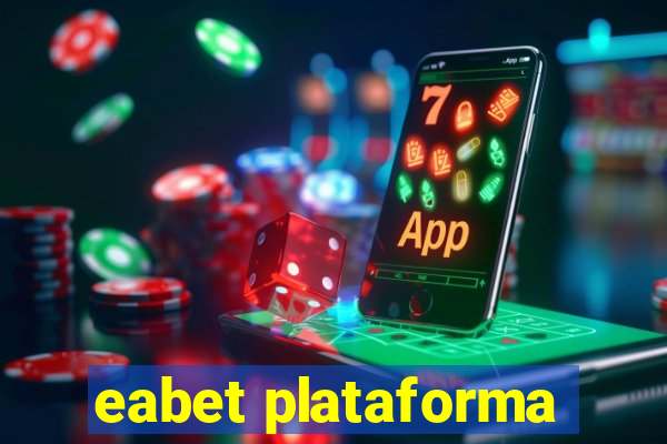 eabet plataforma